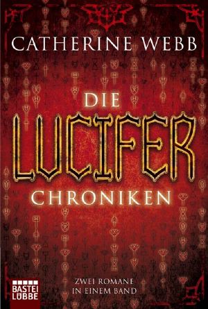[Lucifer Chroniken 00] • Die Luzifer Chroniken